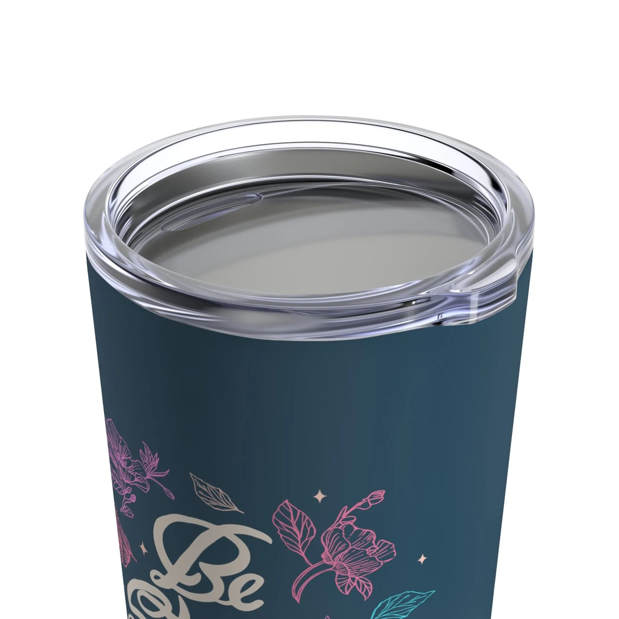 Be Still and Know Floral Tumbler 20oz